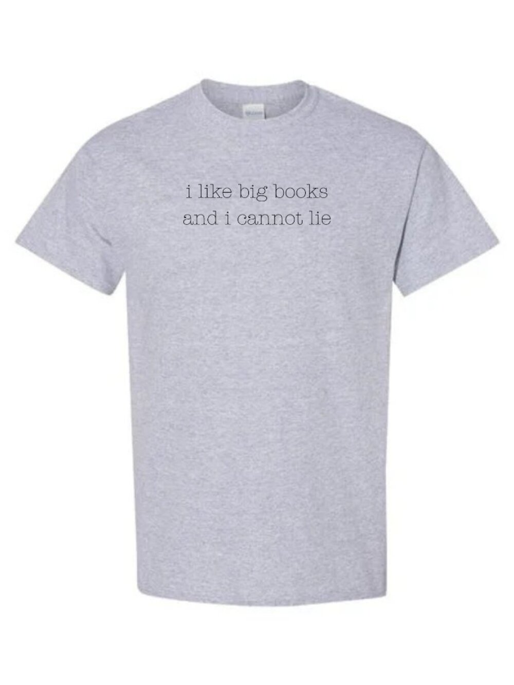 I Like Big Books Shirt